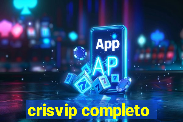 crisvip completo