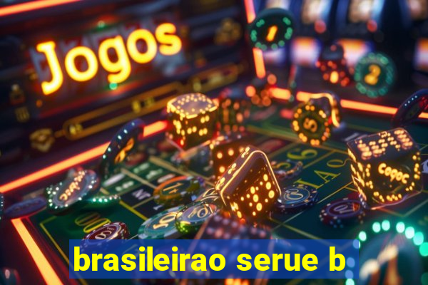 brasileirao serue b