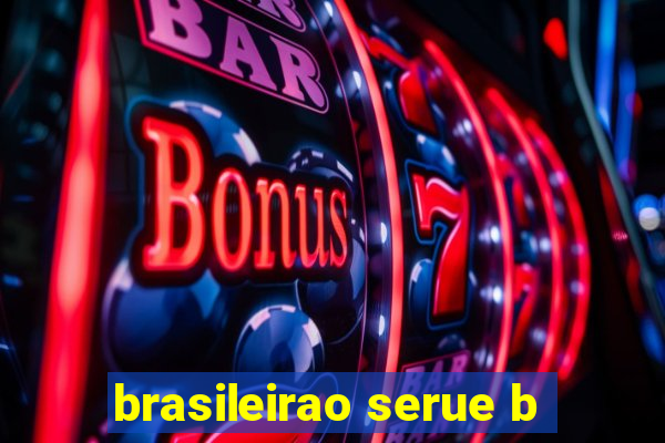 brasileirao serue b