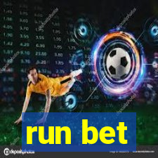 run bet