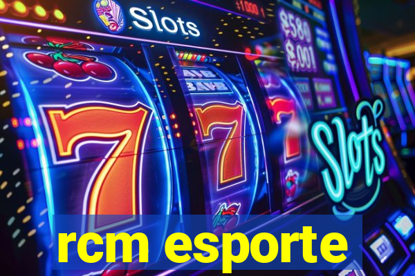 rcm esporte