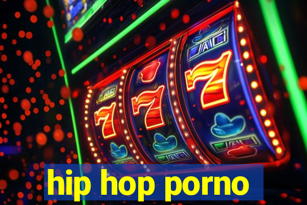 hip hop porno