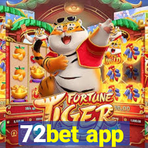 72bet app