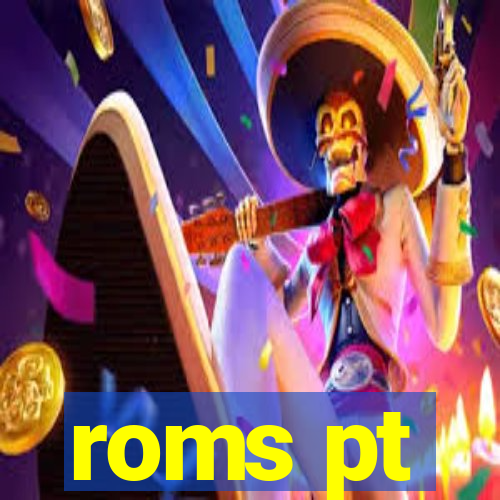 roms pt