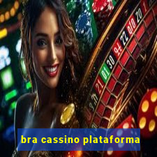 bra cassino plataforma