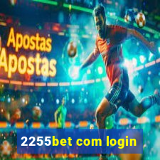 2255bet com login