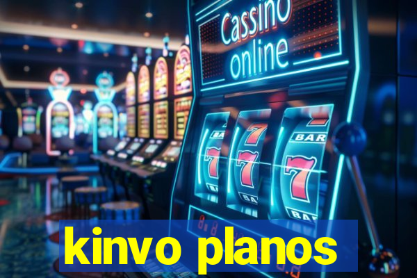 kinvo planos