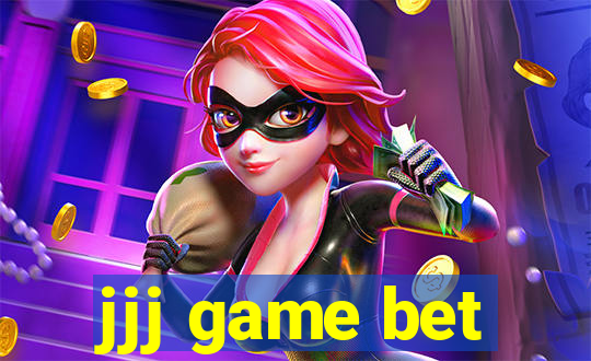 jjj game bet