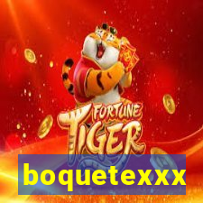 boquetexxx