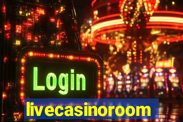 livecasinoroom