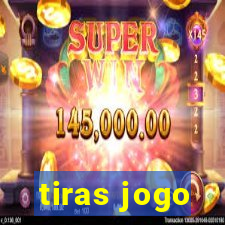 tiras jogo