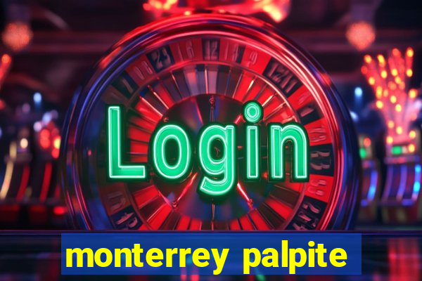 monterrey palpite