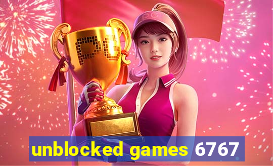 unblocked games 6767