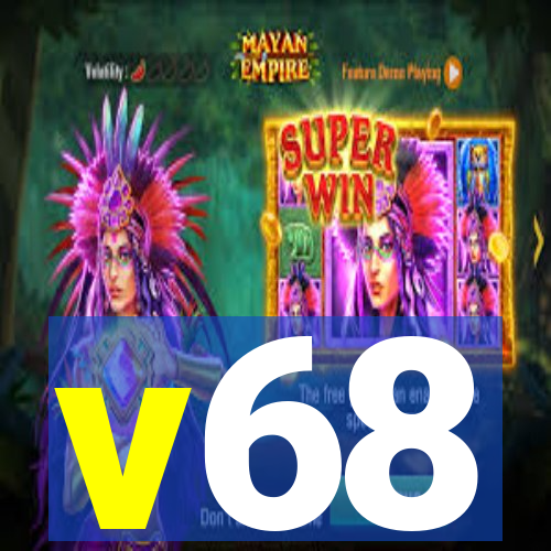 v68