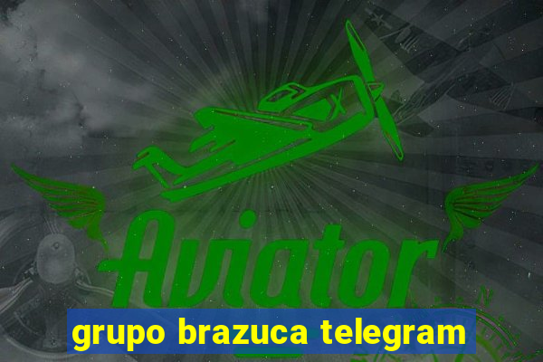 grupo brazuca telegram