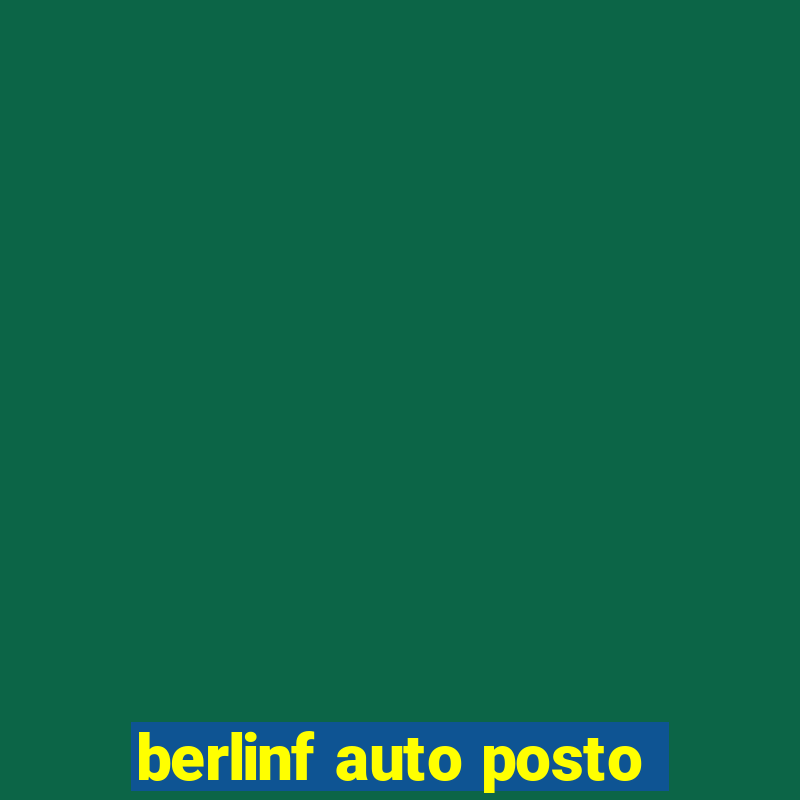 berlinf auto posto