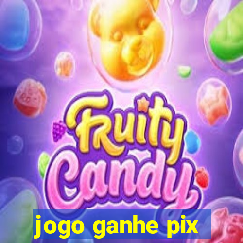 jogo ganhe pix