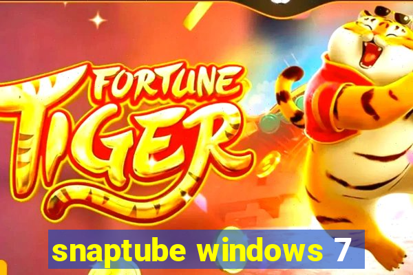 snaptube windows 7