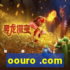 oouro .com