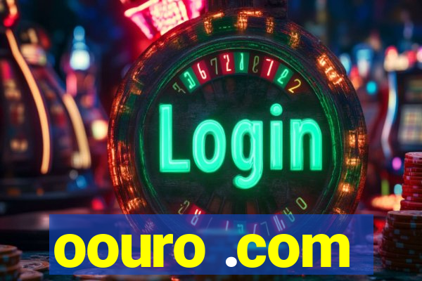 oouro .com