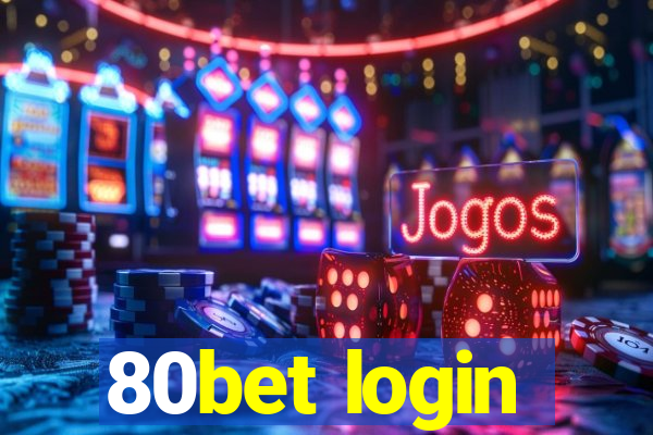 80bet login