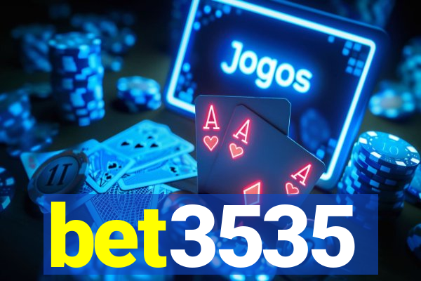 bet3535