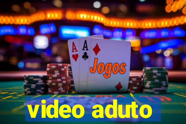 video aduto