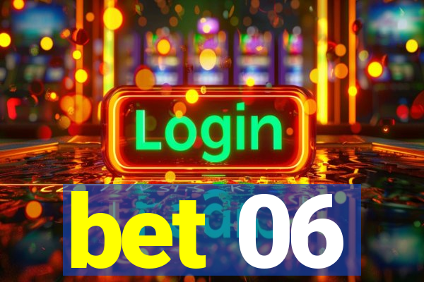 bet 06