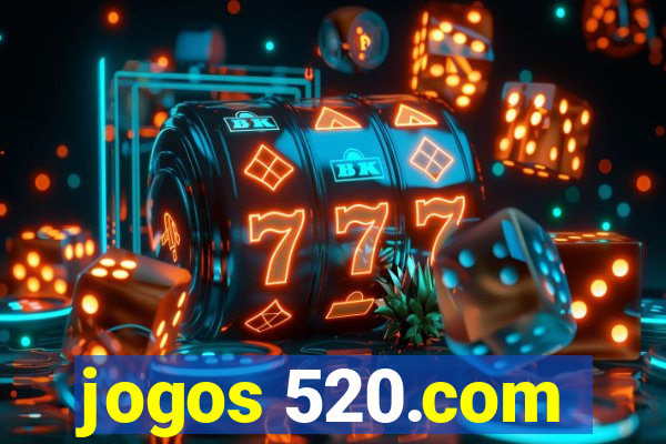 jogos 520.com