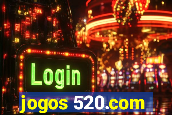 jogos 520.com