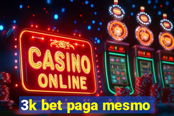 3k bet paga mesmo