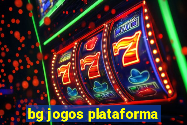 bg jogos plataforma