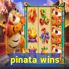 pinata wins