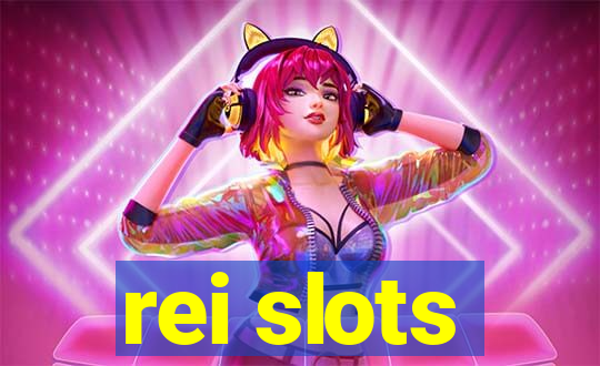 rei slots