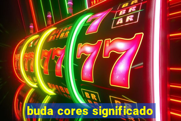 buda cores significado