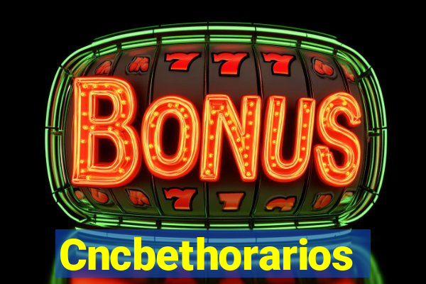 Cncbethorarios