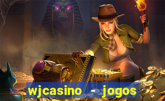 wjcasino - jogos slots premium