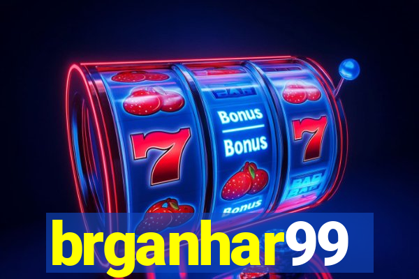 brganhar99