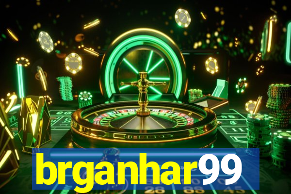 brganhar99