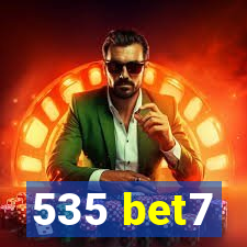 535 bet7