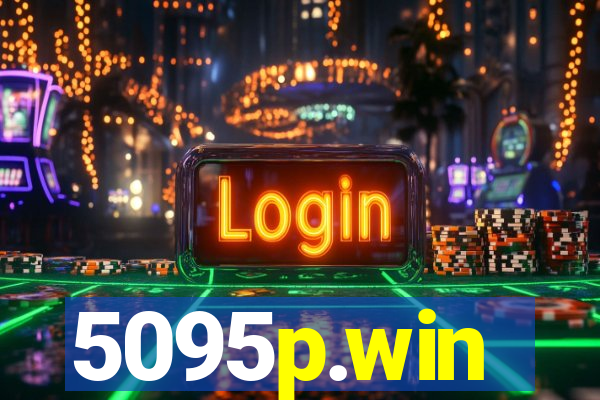 5095p.win