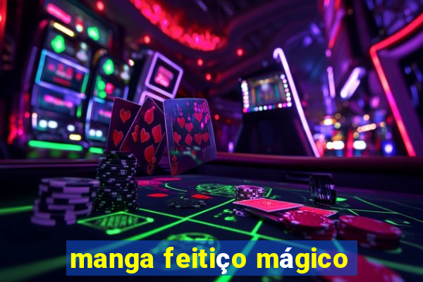 manga feitiço mágico