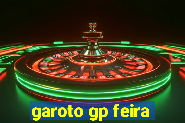 garoto gp feira