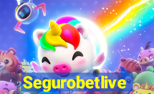 Segurobetlive