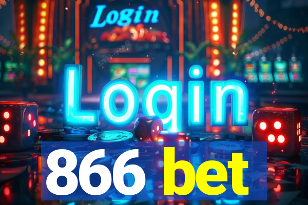 866 bet