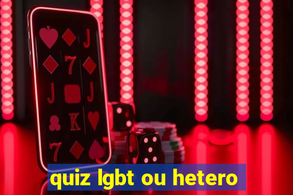 quiz lgbt ou hetero