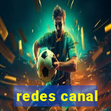 redes canal