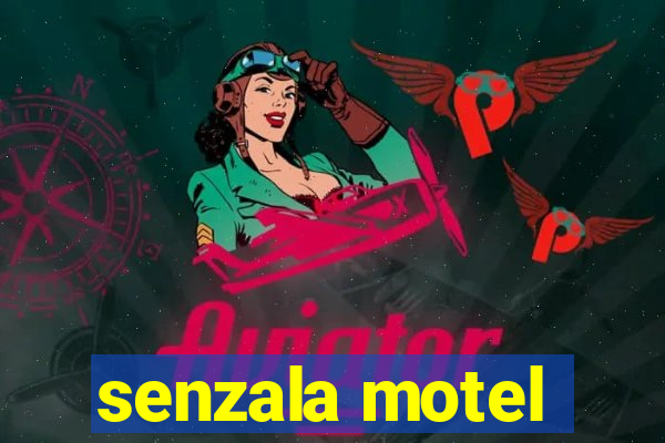 senzala motel