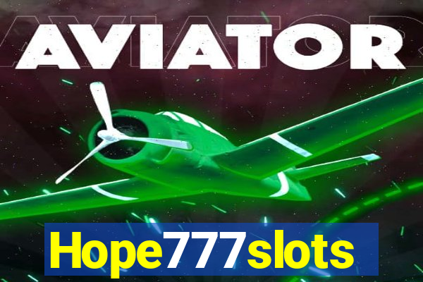 Hope777slots