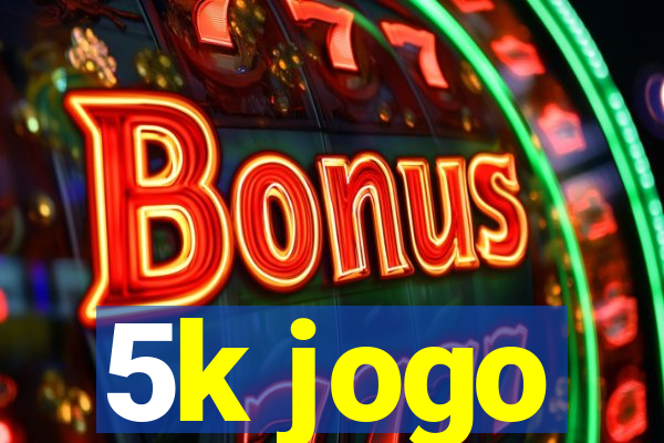 5k jogo